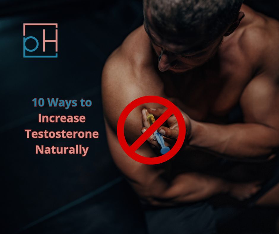 10 Ways to Increase Testosterone Naturally